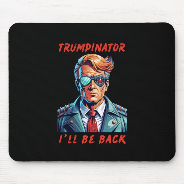 Trumpinator Mousepad (Vorne)