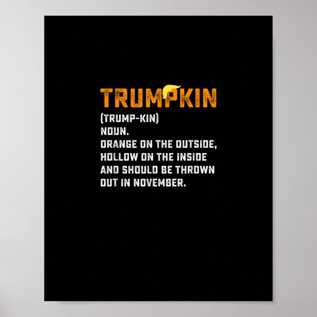 Trumpkin Funny Anti Pumpkin Poster (Vorne)