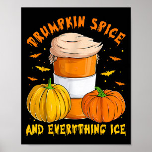 Trumpkin Gewürz Und Alles Eis Liberaler Herbst Hal Poster