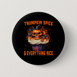 Trumpkin Gewürz und alles Schöne, Halloween Trum Button