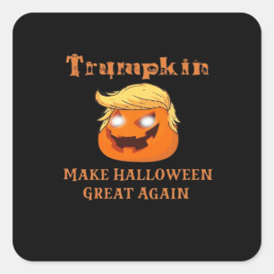 Trumpkin Halloween - Make Halloween Great Again Pu Quadratischer Aufkleber