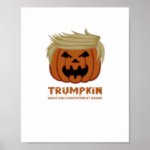 Trumpkin - Mache Halloweens wieder großartigen Sch Poster