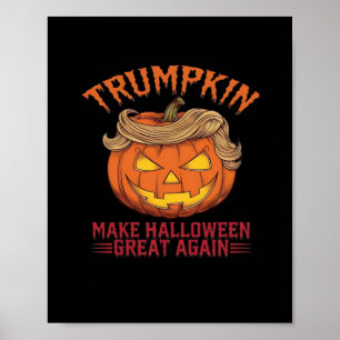 Trumpkin macht Halloween wieder groß - Sarcastic S Poster