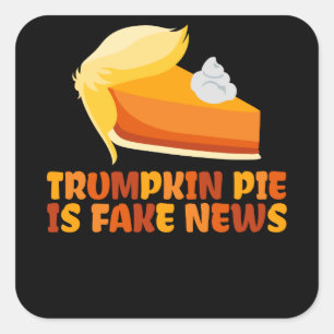 Trumpkin Pumpkin Pie Funny Erntedank Quadratischer Aufkleber