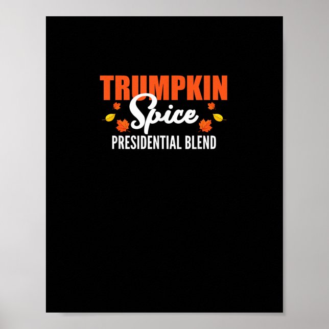 Trumpkin Spice Halloween Erntedank Funny Poster (Vorne)