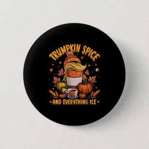 Trumpkinsche Szene und alles, was der liberale Fal Button