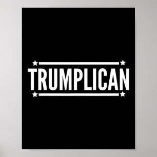 Trumplican Trump Republikaner Wahl Poster