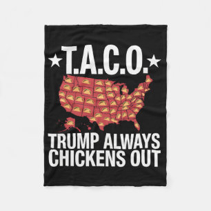 Trumps Always Chicken Out Taco America Vintage T-S Fleecedecke