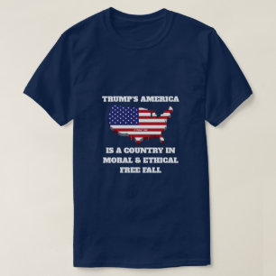 Trumps Amerika (Moralischer Freier Fall) - Ein Mis T-Shirt