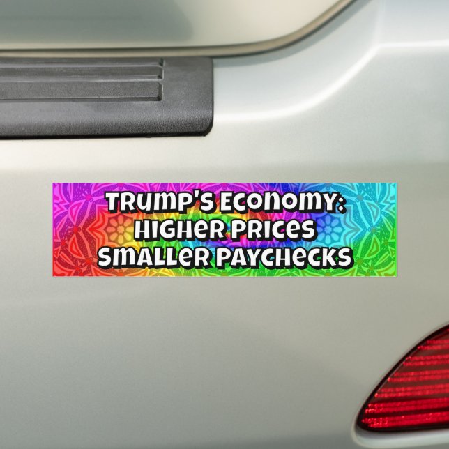 Trump's Economy: Higher Prices Smaller Paychecks Autoaufkleber (Auf Auto)