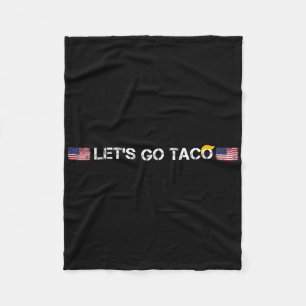 Trumps Immer Klein Beigeben Taco Lustig Los Gehts Fleecedecke