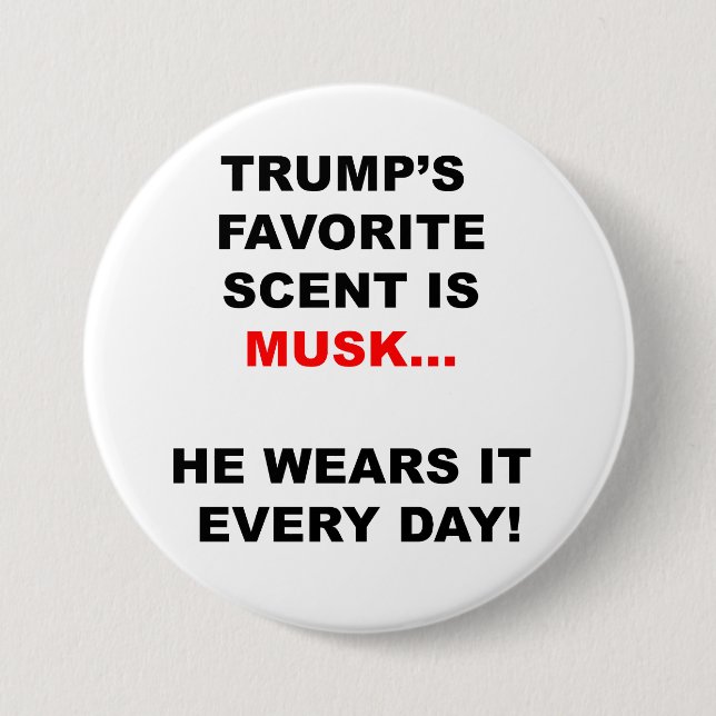 Trumps Lieblingszettel ist Musk Button (Vorderseite)