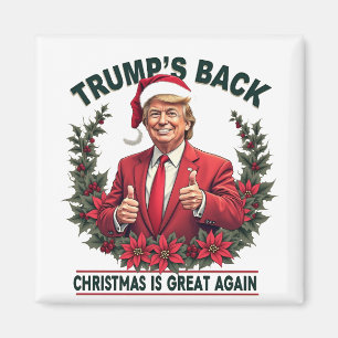 Trumps Rückkehr Weihnachten ist wieder großartig S Magnet
