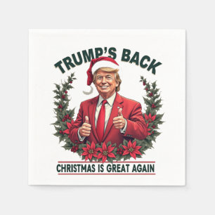 Trumps Rückkehr Weihnachten ist wieder großartig S Serviette