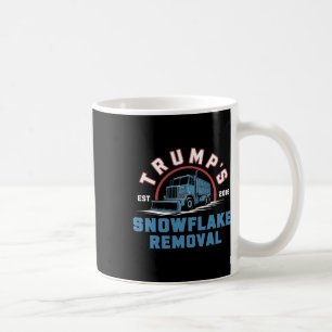 Trumps Snowflake-Entfernungsdienst Funny Trump 202 Kaffeetasse