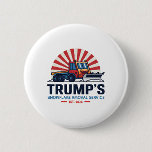 Trumps Snowflake Rmoval Service Funny Donald Trum Button