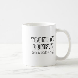 Trumpty Dumpty hatte einen großen Fall Funny Spaß Kaffeetasse