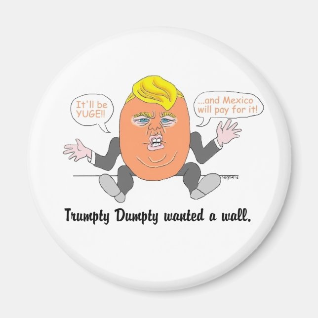 Trumpty Dumpty-Magnet Magnet (Vorne)