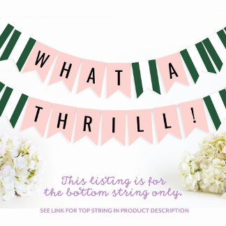 Truppe Beverly Hills "What a Thrill" String 2 Wimpelkette