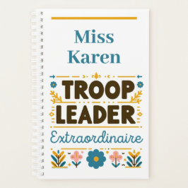 Truppenführer Extraordinaire Girl Scouting Planer