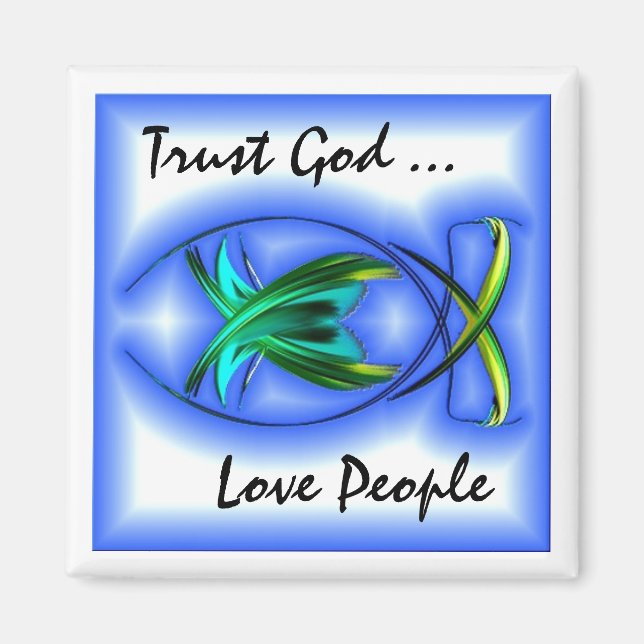Trust God Magnet (Vorne)