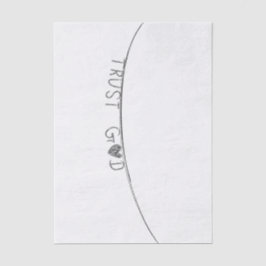 Trust God Seidenpapier