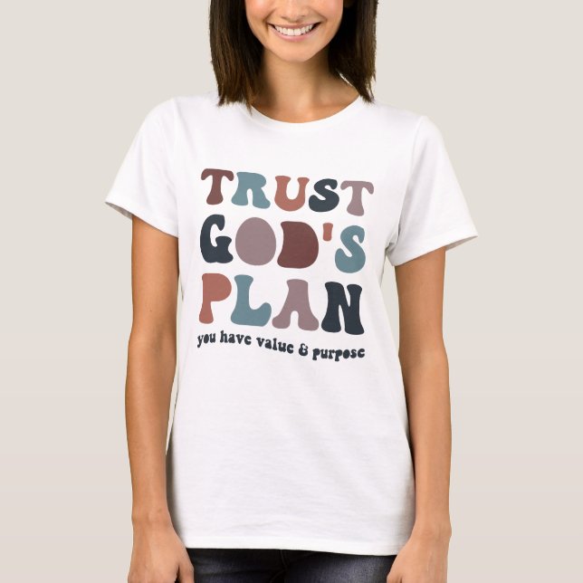 Trust Gods Plan, trendy Christlich T-Shirt (Vorderseite)