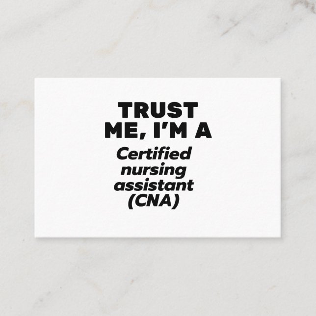 Trust I is a Certified Nursing Assistant (CNA) Visitenkarte (Vorderseite)