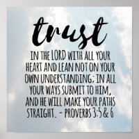 Trust in the Lord Proverbs 3:5-6