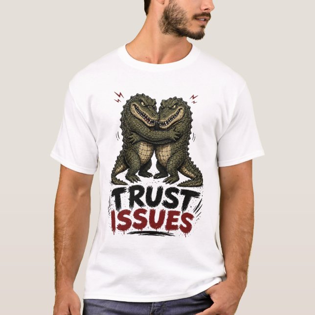Trust Issues Grumpy Crocodile Illustration T-Shirt (Vorderseite)