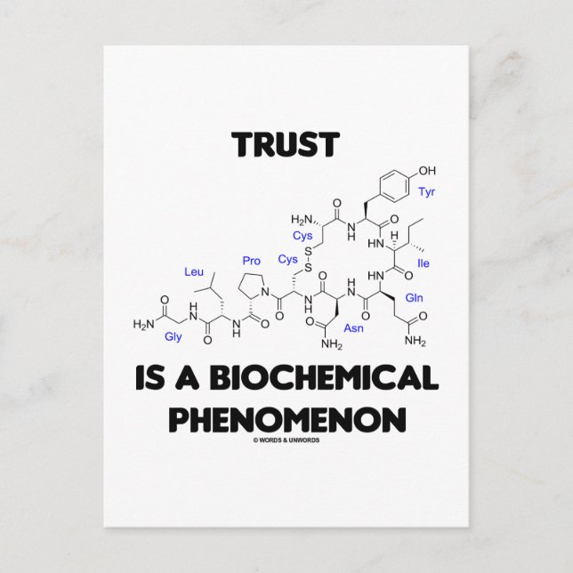 Trust ist ein biochemisches Phänomen (Oxytocin) Postkarte (Vorderseite)