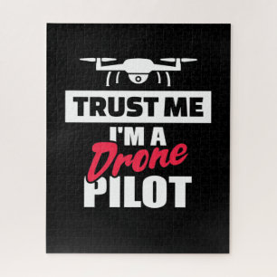 Trust Me I Am Drone Pilot