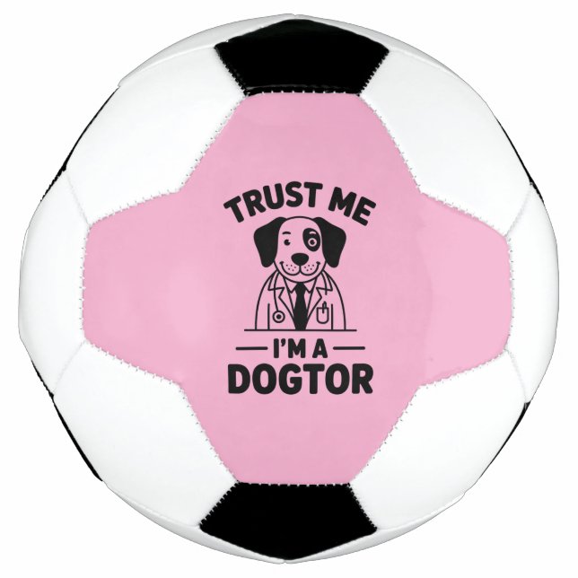 Trust Me I’m a Dogtor Fußball (Vorderseite)