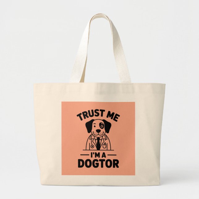 Trust Me I’m a Dogtor Jumbo Stoffbeutel (Vorne)