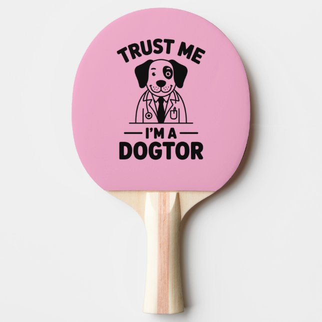 Trust Me I’m a Dogtor Tischtennis Schläger (Vorderseite)