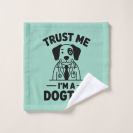 Trust Me I’m a Dogtor Waschlappen