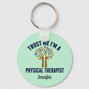 Trust Me I'm a Physical Therapist PT Monogram Schlüsselanhänger