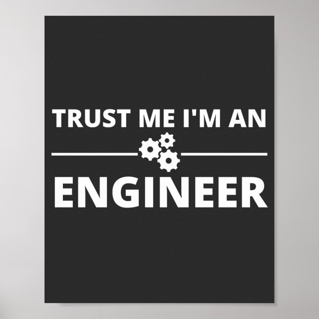 Trust me, I'm an Engineer Poster (Vorne)