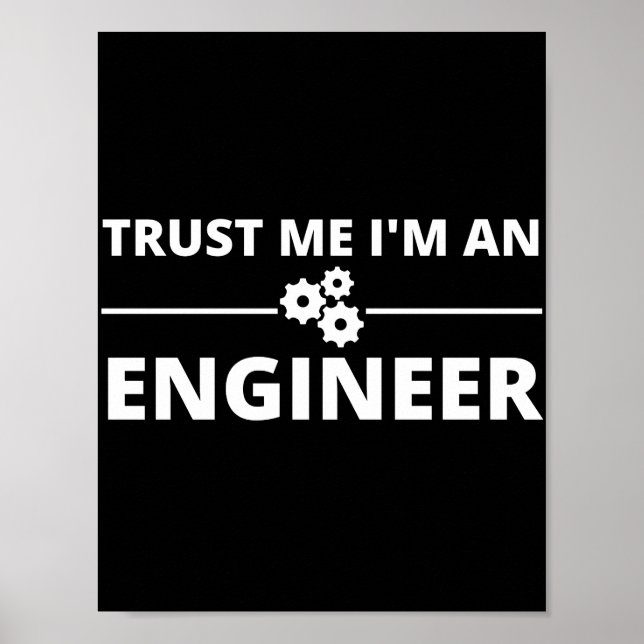 Trust me, I'm an Engineer Poster (Vorne)