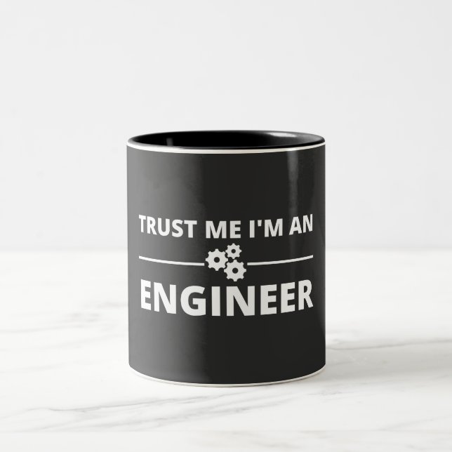 Trust me, I'm an Engineer Zweifarbige Tasse (Mittel)