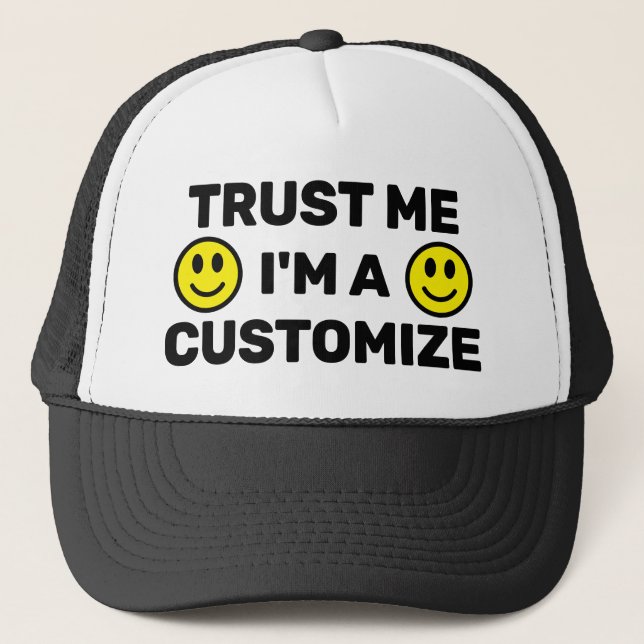 Trust Me Trucker Hat (Customize It!) Truckerkappe (Vorderseite)