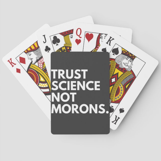 TRUST SCIENCE NOT MORONS SPIELKARTEN (Rückseite)