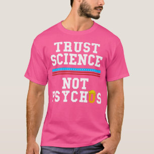 Trust Science Premium 2489 T-Shirt