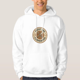 Trust The Carpenter Vintage Badge Hoodie