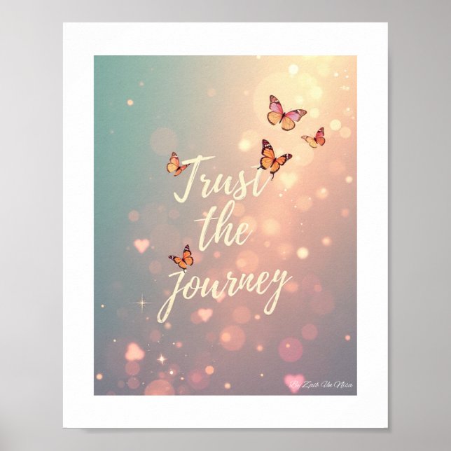 Trust the Journey Quote Design  Poster (Vorne)