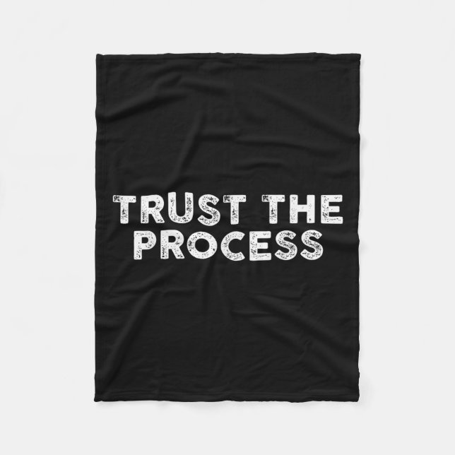 Trust The Process Srts Slogan Motivational  Fleecedecke (Vorderseite)