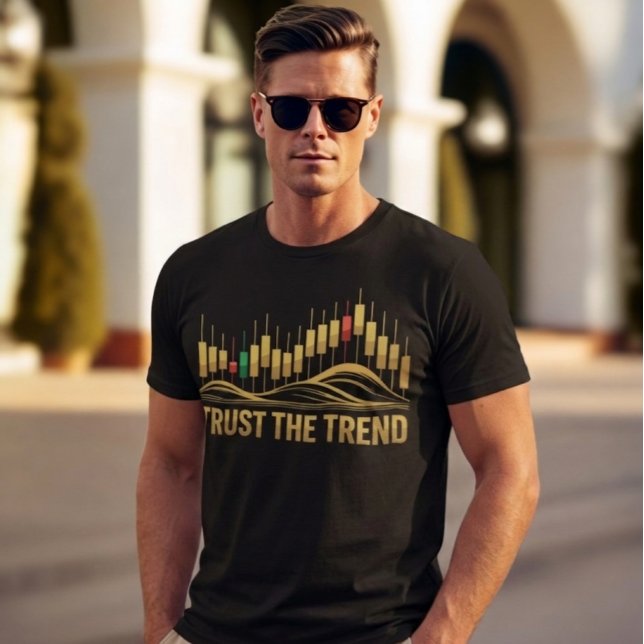 Trust the Trend – Mindset Tee for Traders (Von Creator hochgeladen)