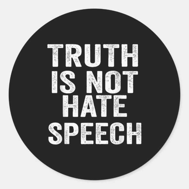 Truth Is Not Hate Speech  Runder Aufkleber (Vorderseite)