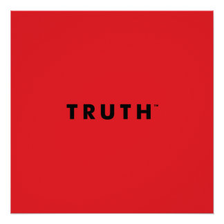 TRUTH Perfect Poster