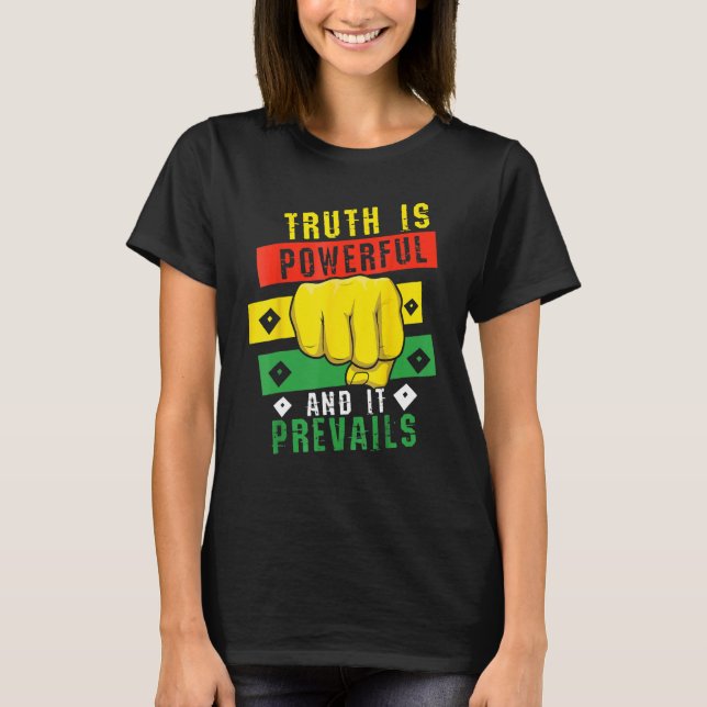 Truth Powerful Black Fist Prevail, Pride Black His T-Shirt (Vorderseite)